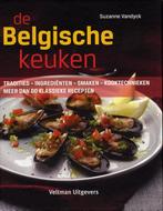 De Belgische keuken 9789048308200 Suzanne Vandyck, Verzenden, Zo goed als nieuw, Suzanne Vandyck