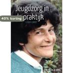 Jeugdzorg in de praktijk 9789463010726 Marjolijn de Vries, Boeken, Verzenden, Gelezen, Marjolijn de Vries