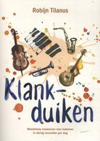 9789082717457 Klankduiken | Tweedehands, Verzenden, Zo goed als nieuw, Rob?n Tilanus