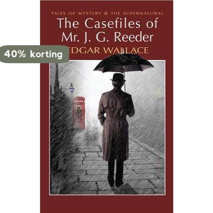 The Casefiles of Mr J. G. Reeder 9781840226461 Edgar Wallace, Boeken, Taal | Engels, Gelezen, Verzenden