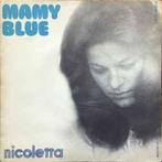 vinyl single 7 inch - Nicoletta - Mamy Blue, Verzenden, Zo goed als nieuw