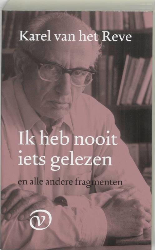 Ik heb nooit iets gelezen en alle 9789028209954, Boeken, Literatuur, Gelezen, Verzenden