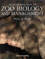 9781405193504 | An Introduction to Zoo Biology and Manage..., Boeken, Verzenden, Nieuw