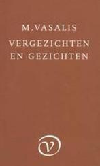 Vergezichten en gezichten 9789028202009 M. Vasalis, Boeken, Verzenden, Zo goed als nieuw, M. Vasalis