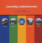 Levendig Leidschenveen 9789460100628 A. Abbing, Verzenden, Zo goed als nieuw, A. Abbing