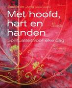 Met hoofd, hart en handen 9789058778789, Verzenden, Zo goed als nieuw