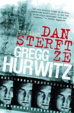 Dan sterft ze 9789022997543 G. Hurwitz, Verzenden, Zo goed als nieuw, G. Hurwitz