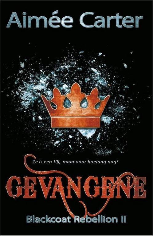 Gevangene / Blackcoat rebellion / 2 9789402709605, Boeken, Kinderboeken | Jeugd | 13 jaar en ouder, Gelezen, Verzenden
