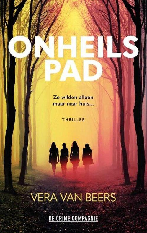 Onheilspad 9789461098108 Vera van Beers, Boeken, Overige Boeken, Gelezen, Verzenden