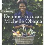 De moestuin van Michelle Obama 9789045200477 Michelle Obama, Verzenden, Gelezen, Michelle Obama