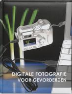 Digitale fotografie voor gevorderden 9789036618991, Verzenden, Gelezen
