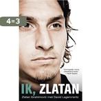 Ik, zlatan 9789026327452 David Lagercrantz, Boeken, Verzenden, Gelezen, David Lagercrantz