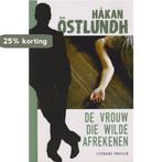 De vrouw, die wilde afrekenen 8713545012811, Boeken, Verzenden, Gelezen