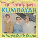 vinyl single 7 inch - The Sandpipers - Kumbaya, Cd's en Dvd's, Zo goed als nieuw, Verzenden