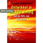 Ontwikkel je zesde zintuig met de ziel van het licht, Boeken, Verzenden, Zo goed als nieuw, Christian Vandekerkhove