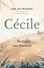 Cécile & de tocht van Kareem – Geïllustreerde uitgave, Gelezen, Ish Ait Hamou, Verzenden