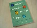 Leeuwis, C.  Pyburn, R. - Wheelbarrows full of frogs - So..., Nieuw, Verzenden