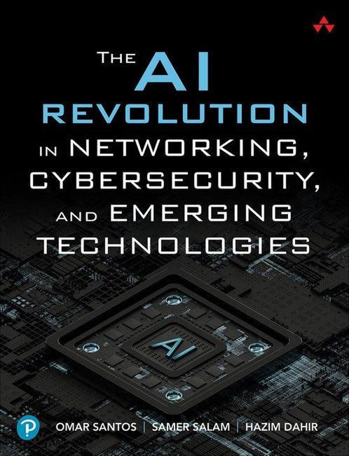 9780138293697 The AI Revolution in Networking, Cybersecur..., Boeken, Studieboeken en Cursussen, Nieuw, Verzenden