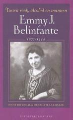 Emmy J. Belinfante 1875-1944 9789050184632 Joost Divendal, Gelezen, Joost Divendal, Henriëtte Lakmaker, Verzenden