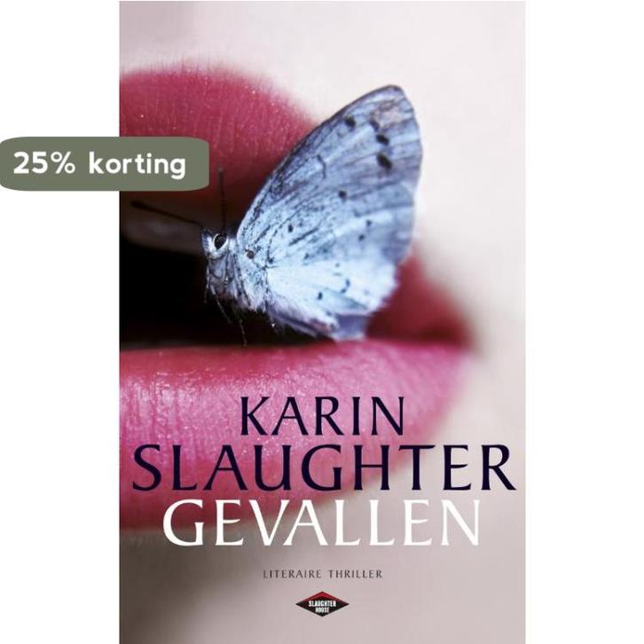 Gevallen / Will Trent / 5 9789023464501 Karin Slaughter, Boeken, Thrillers, Gelezen, Verzenden