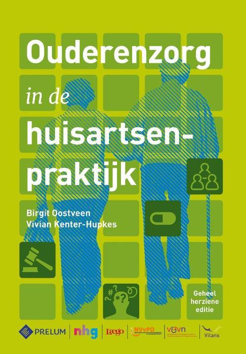Ouderenzorg in de huisartsenpraktijk 9789085622291, Boeken, Studieboeken en Cursussen, Zo goed als nieuw, Verzenden