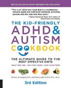 9781592338504 The Kid-Friendly ADHD  Autism Cookbook, 3rd..., Boeken, Pamela J. Compart, Zo goed als nieuw, Verzenden
