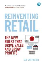 Reinventing Retail | Ian Shepherd | 9781292270777, Zo goed als nieuw, Ian Shepherd