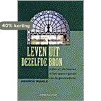Leven uit dezelfde bron 9789030409366 Hedwig Wahle, Boeken, Verzenden, Zo goed als nieuw, Hedwig Wahle