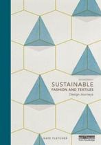Sustainable Fashion and Textiles Design Journe 9780415644563, Boeken, Zo goed als nieuw