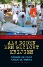 Als doden een gezicht krijgen 9789056178130 Joan Winne, Gelezen, Joan Winne, Désirée de Poot, Verzenden