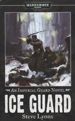 Imperial Guard: Ice guard by Steve Lyons (Paperback), Gelezen, Steve Lyons, Verzenden