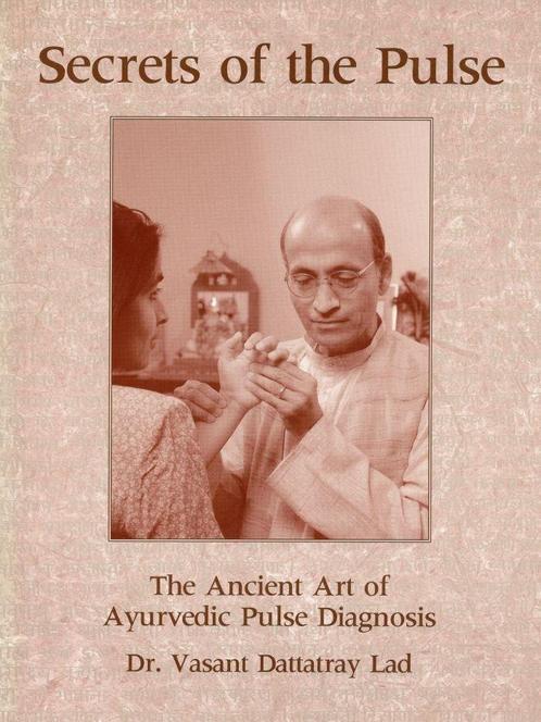 Secrets of the Pulse - Dr. Vassant Dattatray Lad - 978188372, Boeken, Esoterie en Spiritualiteit, Verzenden
