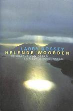 Helende woorden 9789069634746 Larry Dossey, Verzenden, Gelezen, Larry Dossey