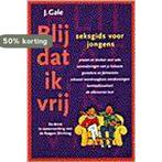 Blij dat ik vrij 9789021672915 J. Gale, Verzenden, Gelezen, J. Gale