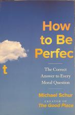 9781529421330 How to be Perfect Mike Schur, Boeken, Studieboeken en Cursussen, Nieuw, Mike Schur, Verzenden