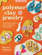 9780760382738 Art Makers- Polymer Clay Jewelry, Verzenden, Nieuw, Rachael Skidmore