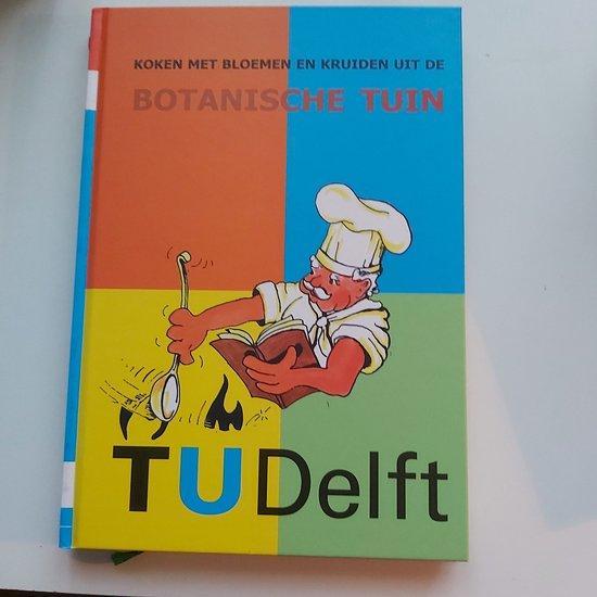 Koken met bloemen en kruiden uit de Botanische Tuin, Boeken, Kookboeken, Zo goed als nieuw, Verzenden