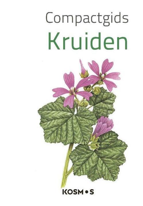 Compactgidsen natuur - Compactgids Kruiden 9789043927796, Boeken, Natuur, Bloemen, Planten en Bomen, Nieuw, Ophalen of Verzenden