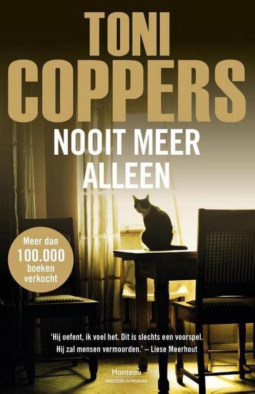 Nooit meer alleen - Toni Coppers 9789903250293 Toni Coppers, Boeken, Overige Boeken, Gelezen, Verzenden