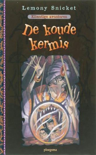 De Koude Kermis - Lemony Snicket - Hardcover, Boeken, Fantasy, Gelezen, Ophalen of Verzenden