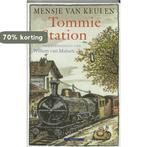 Tommie Station 9789045008332 Mensje van Keulen, Verzenden, Gelezen, Mensje van Keulen