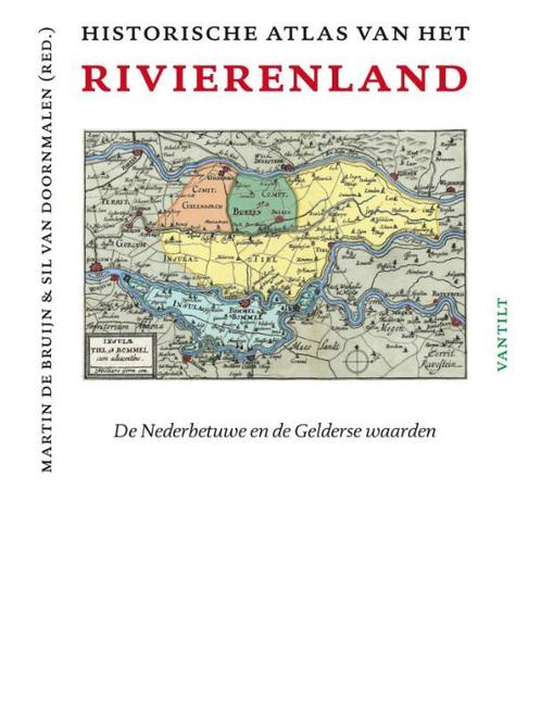Historische atlas van het Rivierenland 9789460041839, Boeken, Geschiedenis | Stad en Regio, Gelezen, Verzenden