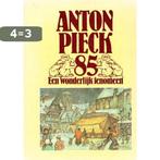 Anton Pieck 85. Een wonderlijk fenomeen - Verhagen, Wim, Verzenden, Gelezen, Verhagen Wim