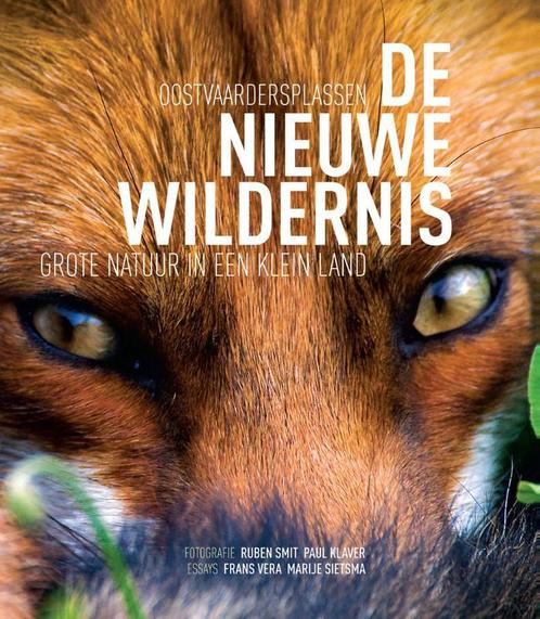 De nieuwe wildernis 9789082060249 Frans Lanting, Boeken, Kinderboeken | Jeugd | 13 jaar en ouder, Gelezen, Verzenden