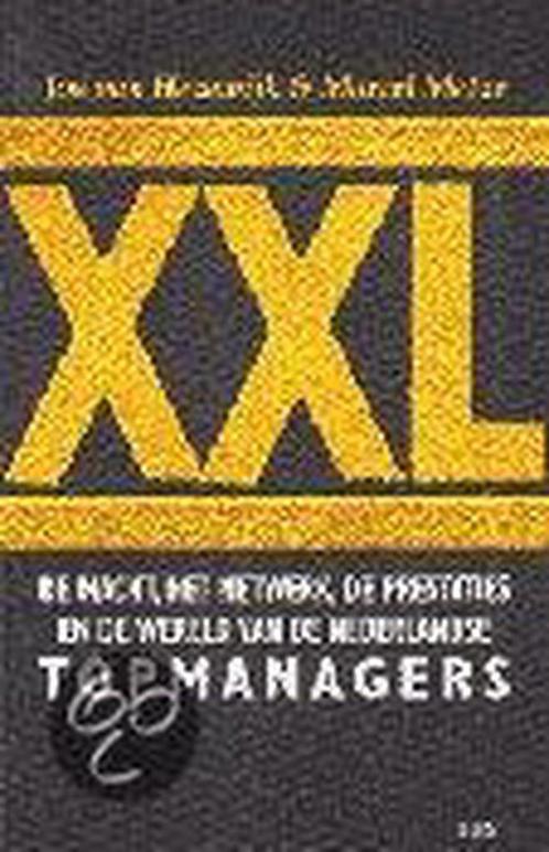 XXL: MACHT, NETWERK, PRESTATIE 9789061686439 J. van Hezewijk, Boeken, Economie, Management en Marketing, Gelezen, Verzenden