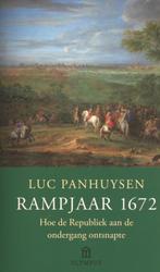 Rampjaar 1672 / Olympus Pockets / 1 9789046701232, Boeken, Verzenden, Zo goed als nieuw, Luc Panhuysen