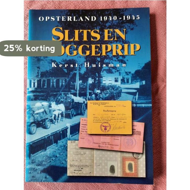 Slits & Roggeprip Opsterland 40-45 9789033014611, Boeken, Overige Boeken, Zo goed als nieuw, Verzenden