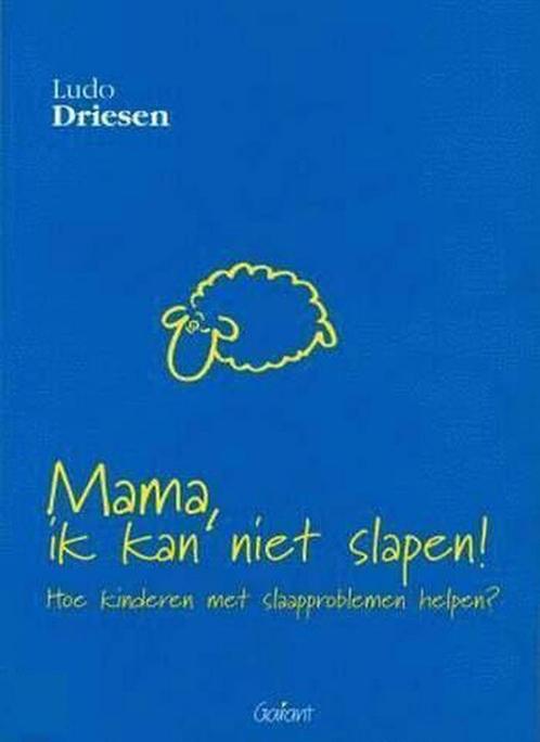 Mama, ik kan niet slapen ! 9789053506738 L. Driesen, Boeken, Studieboeken en Cursussen, Gelezen, Verzenden
