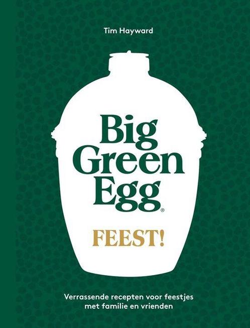9789022339992 Big Green Egg Feest! | Tweedehands, Boeken, Kookboeken, Zo goed als nieuw, Verzenden