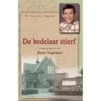 BEDELAAR STIERF 9789076466231, Boeken, Verzenden, Gelezen